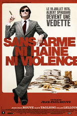 Sem Armas, Sem Ódio E Sem Violência  (Sans Arme, Ni Haine, Ni Violence)