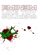 Eminem: Like Toy Soldiers (Eminem: Like Toy Soldiers)