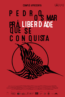 Pedro Osmar, Pra Liberdade Que Se Conquista - Poster / Capa / Cartaz - Oficial 1