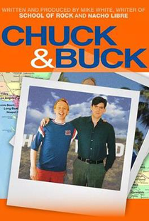 Chuck & Buck - Poster / Capa / Cartaz - Oficial 8