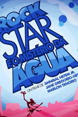 Rockstar e o Mistério da Água (Rockstar e o Mistério da Água)