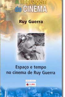 Espaço e tempo no cinema de Ruy Guerra - Poster / Capa / Cartaz - Oficial 1