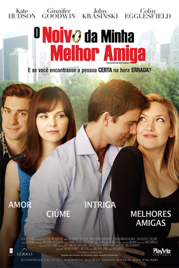 O Noivo da Minha Melhor Amiga: filme de 2011 - Filmow