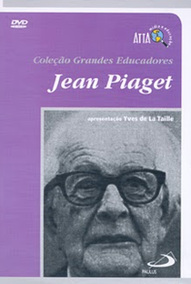Jean Piaget - Poster / Capa / Cartaz - Oficial 1