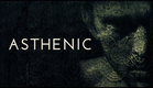 Asthenic (teaser)