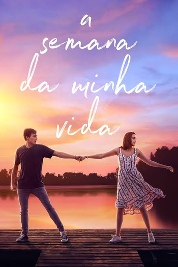  de Filme A Semana da Minha Vida (2021)