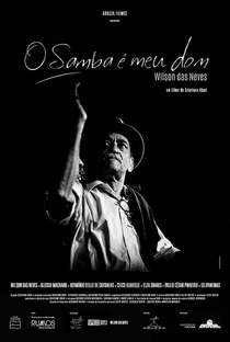 O Samba é Meu Dom - Wilson das Neves - Poster / Capa / Cartaz - Oficial 1