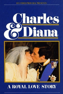 Charles & Diana - A Royal Love Story - Poster / Capa / Cartaz - Oficial 1