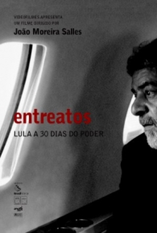 Poster 1 de Filme Entreatos (2004)