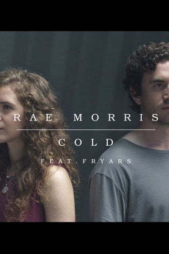 Poster de Curta Rae Morris Feat. Fryars - Cold (2014)
