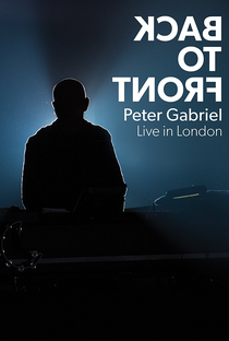 Peter Gabriel: Back to Front - Live in London - Poster / Capa / Cartaz - Oficial 1