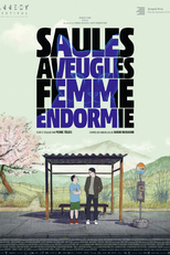 Blind Willow, Sleeping Woman (Saules aveugles, femme endormie)