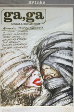 Ga, Ga - Glória aos Heróis (Ga, Ga - Chwała bohaterom)