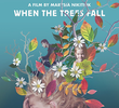 When the Trees Fall