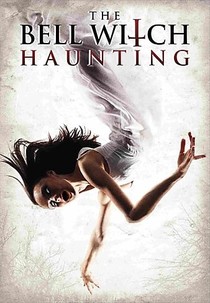 A Bruxa do Sino da Morte (The Bell Witch Haunting)