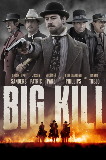  de Filme Big Kill: A Cidade do Medo (2019)