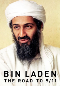 Bin Laden: Como tudo começou (Bin Laden: The Road to 9/11)