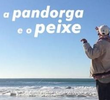 A pandorga e o peixe