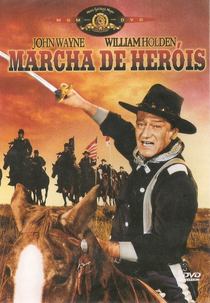 Marcha de Heróis (The Horse Soldiers)