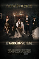 Les garçons de chambre (2014) (Les garçons de chambre (2014))