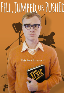 Fell, Jumped or Pushed (Fell, Jumped or Pushed)