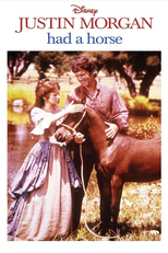 Justin Morgan Had a Horse (Justin Morgan Had a Horse)