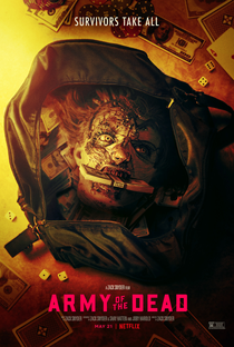 Army of the Dead: Invasão em Las Vegas - Poster / Capa / Cartaz - Oficial 25