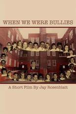 Quando Éramos Bullies (When We Were Bullies)