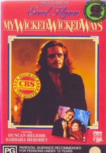 Minha Vida Depravada: A lenda de Errol Flynn (My Wicked, Wicked Ways: The Legend of Errol Flynn)