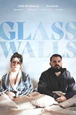 Glass Walls (Glass Walls)