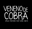 Emília Monteiro ft. Dona Onete: Veneno de Cobra