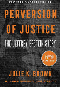 Perversion of Justice: The Jeffrey Epstein Story (Perversion of Justice: The Jeffrey Epstein Story)