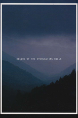 Desire of the Everlasting Hills (Desire of the Everlasting Hills)