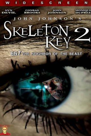 Poster 1 de Filme Skeleton Key 2: 667 The Neighbor of the Beast (2008)