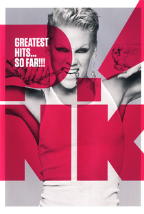 P!Nk: Greatest Hits... So Far!!! - Poster / Capa / Cartaz - Oficial 1