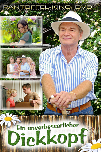 Poster de Filme Ein unverbesserlicher Dickkopf (2007)