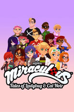 Miraculous: Tales from Paris (Miraculous: Tales from Paris)