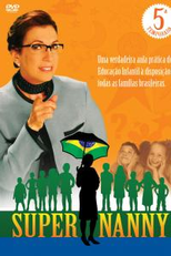 Super Nanny 5ª Temporada (Super Nanny 5ª Temporada)