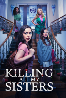 Killing All My Sisters - Poster / Capa / Cartaz - Oficial 1