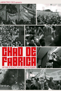 Chão de Fábrica – A História do Novo Sindicalismo - Poster / Capa / Cartaz - Oficial 1