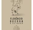 Florêncio Guerra e Seu Cavalo