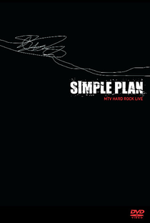 Simple Plan - MTV Hard Rock Live - Poster / Capa / Cartaz - Oficial 1