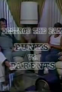 We Destroy the Family: Punks Vs. Parents - Poster / Capa / Cartaz - Oficial 1
