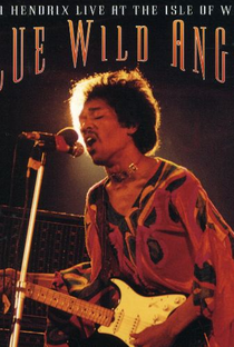 Jimi Hendrix - Blue Wild Angel - Live at the Isle of Wight - Poster / Capa / Cartaz - Oficial 1