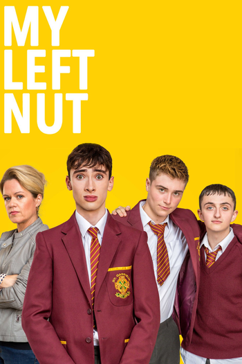Poster de Franquia My Left Nut (2020)