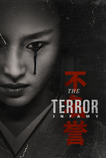 The Terror: Infamy (2ª Temporada) - Poster / Capa / Cartaz - Oficial 1