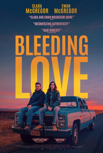 Bleeding Love - Poster / Capa / Cartaz - Oficial 1