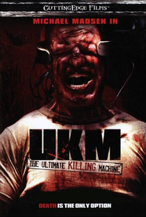 UKM: The Ultimate Killing Machine - Poster / Capa / Cartaz - Oficial 1