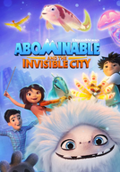 Abominável e a Cidade Escondida (2ª Temporada)