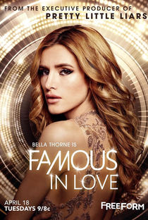 Famous in Love - Tocando as Estrelas (1ª Temporada) - Poster / Capa / Cartaz - Oficial 1